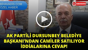 Dursunbey'de "camiler satılıyor" iddiasına Başkan Ramazan Bahçavan'dan Bihavadis'e özel yanıt geldi!..