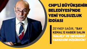 CHP'li İzmir Büyükşehir Belediyesi'nde yeni yolsuzluk iddası gündeme geldi